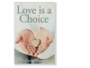 Love is a Choice F e94635a9