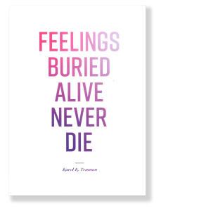 Feelings Buried Alive Never Die F new