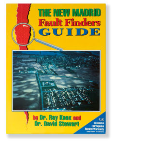 Hurricanes, Earthquakes and Oils - Volume 3, Number 6 2 The New Madrid Fault Finders Guide